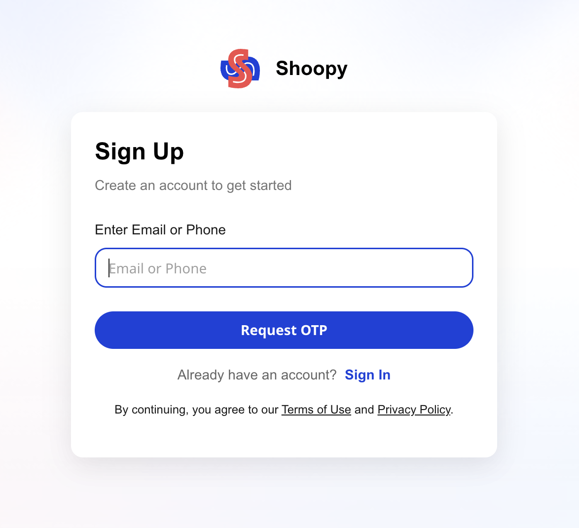 Shoopy sign-up page — Enter Email or Phone field and Request OTP button to create a Shoopy account